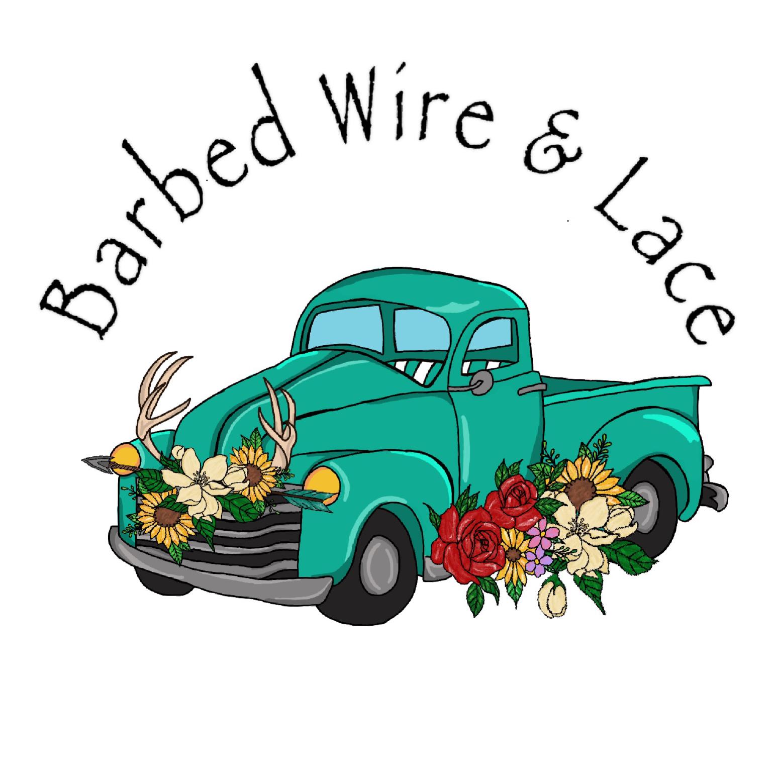 Barbed Wire & Lace Barbed Wire & Lace